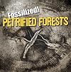 Petrified Forests (Fossilized! (Gareth Stevens))