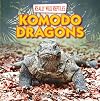 Komodo Dragons (Really Wild Reptiles)