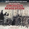 Life During the American Revolution (What You Didn't Know About History)