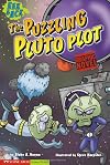 The Puzzling Pluto Plot: Eek & Ack (Graphic Sparks)