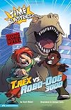 T. Rex vs Robo-Dog 3000: Time Blasters (Graphic Sparks)