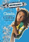 Beware! (Claudia Cristina Cortez Uncomplicates Your Life)