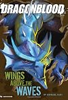 Wings Above the Waves (Dragonblood)