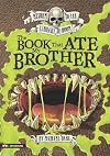 The Book That Ate My Brother (Return to the Library of Doom)