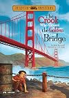 The Crook Who Crossed the Golden Gate Bridge (Field Trip Mysteries)