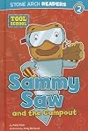 Sammy Saw and the Campout (Tool School)