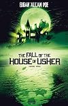The Fall of the House of Usher (Edgar Allan Poe Graphic Novels)
