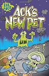 Ack's New Pet (Eek and Ack Early Chapter Books)