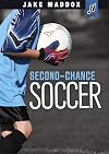 Second-Chance Soccer (Jake Maddox JV)