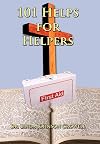 101 Helps for Helpers