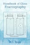 Handbook of Glass Fractography