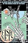 Fish Nets: The Second Guppy Anthology