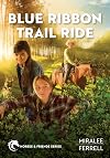 Blue Ribbon Trail Ride