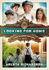 Looking for Home (The Orphan's Journey, Book 1)