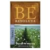 Be Resolute (Daniel): Determining to Go God's Direction (The BE Series Commentary)