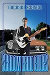 Shadow Hand Blues: A Deke Jones Romp