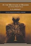 At the Mountains of Madness and Other Weird Tales (Barnes & Noble Library of Essential Reading)