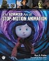 The Advanced Art of Stop-Motion Animation