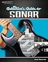 The Guitarist's Guide to SONAR