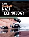 Milady's Standard Nail Technology