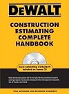 DEWALT Construction Estimating Complete Handbook: Excel Estimating Included (DEWALT Series)