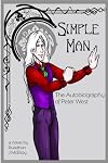 Simple Man: The Autobiography of Peter West
