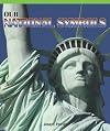 Our National Symbols (Real Life Readers)