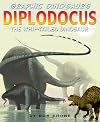 Diplodocus: The Whip-Tailed Dinosaur (Graphic Dinosaurs)