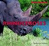 Rhinoceroses (Safari Animals)