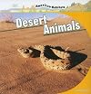 Desert Animals (American Habitats)