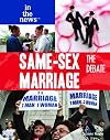Same-Sex Marriage: The Debate