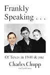 Frankly Speaking . . .: Of Texas in 1940 & one