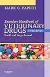 Saunders Handbook of Veterinary Drugs: Small and Large Animal (Handbook of Veterinary Drugs (Saunders))