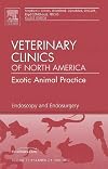 Endoscopy and Endosurgery, An Issue of Veterinary Clinics: Exotic Animal Practice, 1e: Volume 13-2 (The Clinics: Veterinary Medicine)