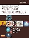 Slatter's Fundamentals of Veterinary Ophthalmology