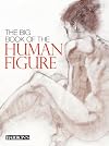 The Big Book of the Human Figure