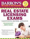 Barron's Real Estate Licensing Exams, 10th Edition (Barron's Real Estate Licensing Exams: Salesperson, Broker, Appraiser)