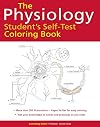 The Physiology Student's Self-Test Coloring Book