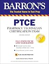 PTCE with Online Test: Pharmacy Technician Certification Exam