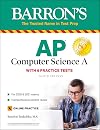 AP Computer Science A: With 6 Practice Tests (Barron's Test Prep)