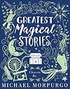 Greatest Magical Stories