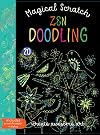 Magical Scratch Zen Doodling: Includes Scratch Paper Stylus