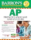 Barron's AP French Language and Culture with MP3 CD (Barron's AP French (W/CD))
