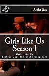 Girls Like Us! Season 1