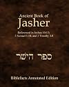 Ancient Book Of Jasher: Referenced In Joshua 10:13; 2 Samuel 1:18; And 2 Timothy 3:8