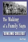 The Making of a Family Saga: Ginling College