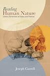 Reading Human Nature: Literary Darwinism in Theory and Practice