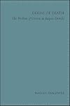 Germs of Death: The Problem of Genesis in Jacques Derrida (SUNY series in Contemporary French Thought)