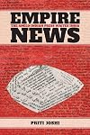 Empire News: The Anglo-Indian Press Writes India (SUNY series in the History of Books, Publishing, and the Book Trades)