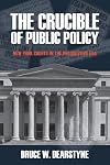 The Crucible of Public Policy: New York Courts in the Progressive Era